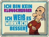 Blechschild 30X40 Cm Bin Kein Klugscheisser Ich Weß Spruch Zitat Deko Geschenk M