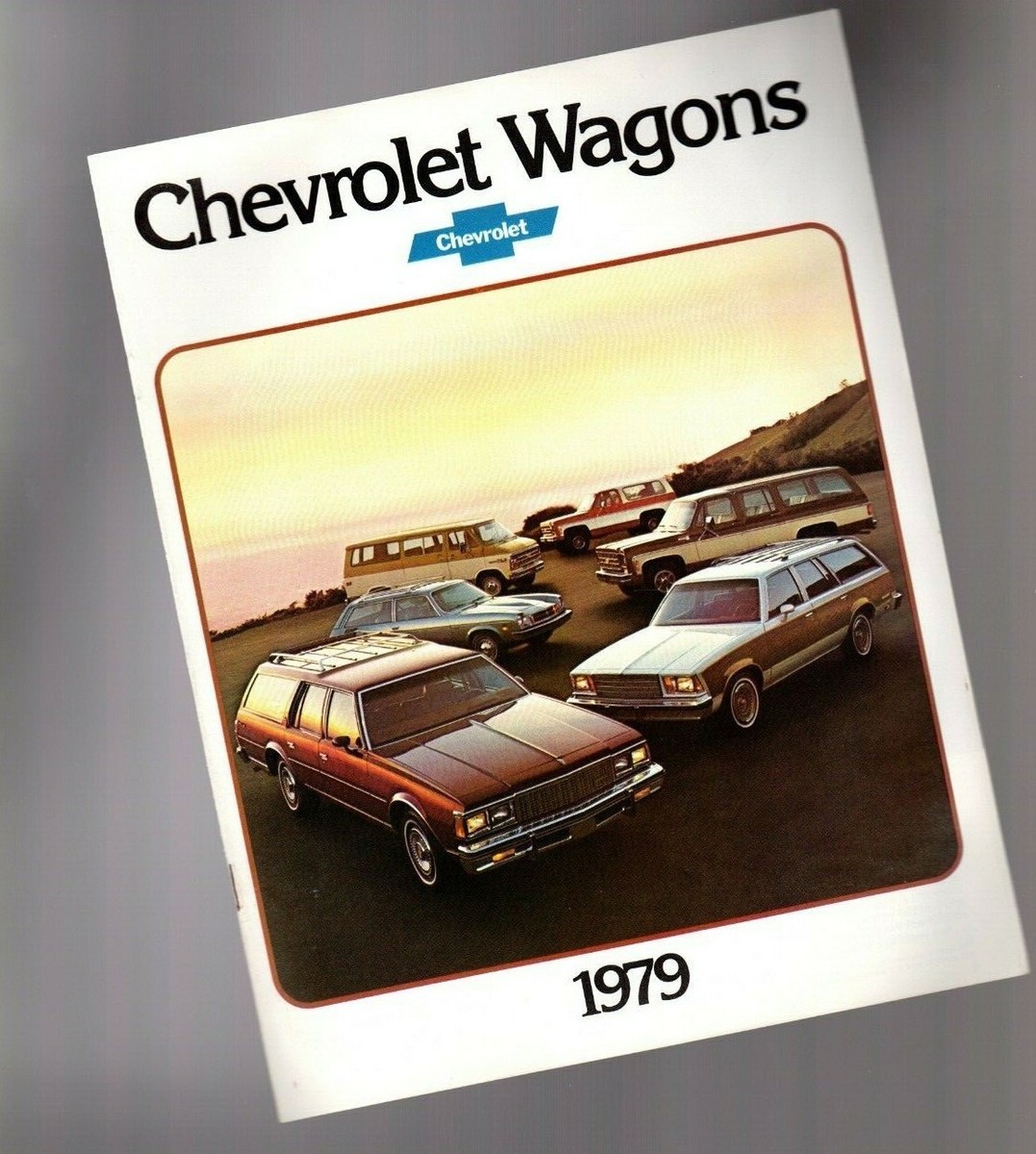 1979 Chevy Station WAGON'S Brochure:CAPRICE,MALIBU,IMPALA,Classic