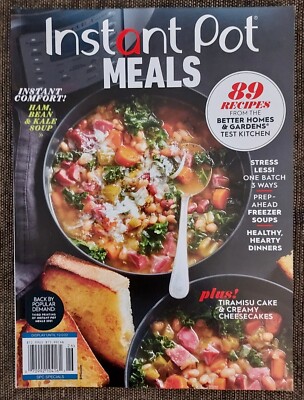 Instant Pot MEALS 2022 Magazine from SPC  - 89 Recipes from BHG Test Kitchen