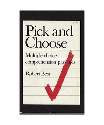 Pick and Choose: Multiple Choice Comprehension Passages, BEST ROBERT