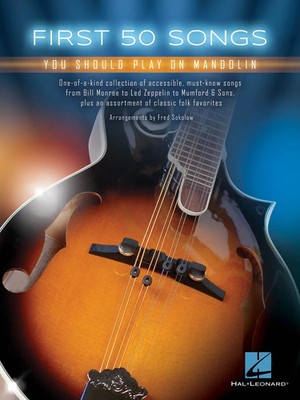 First 50 Songs | You Should Play on Mandolin | Fred Sokolow | Taschenbuch | Buch
