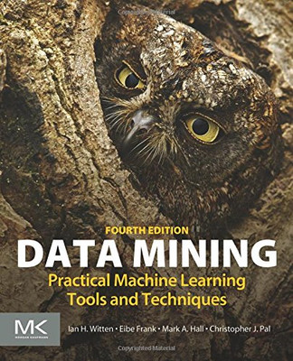 Data Mining: Praktische Werkzeuge und Techniken des maschinellen Lernens - Witten, Ian H.