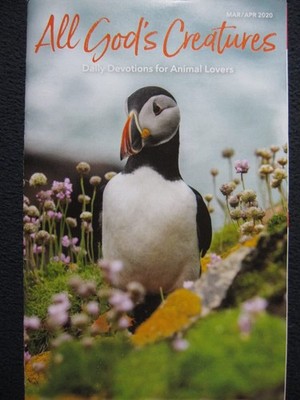 All God's Creatures March/April 2020 Daily Devotions for Animal Lovers