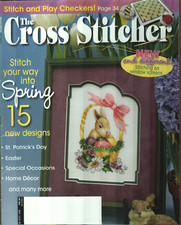 NEW THE CROSS STITCHER MAGAZINE 15 SPRING PATTERNS APRIL 2007