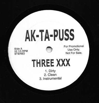 AK-TA-PUSS-THREE XXX/ BUTT NAKED-WHITE LABEL PROMO RECORD NM CONDITION