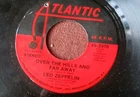 LED ZEPPELIN -  Over The Hills And Far Away / Dancing Days,  RARE 1973 7'' ...EX