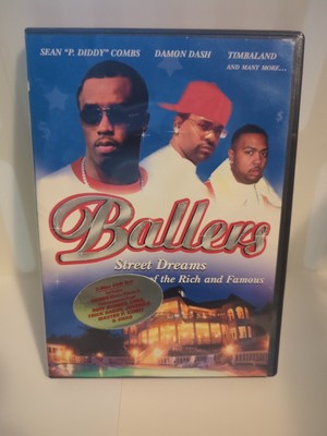 Ballers-Street Dreams of the Rich & Famous (DVD, 2004) Puff Daddy pDiddy Sean