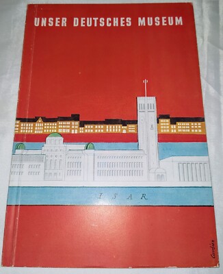 Unser deutsches Museum - Eugen Roth/E.M Cordier