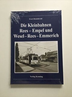 The Kleinbahnen Rees Temple and Wesel Rees Emmerich Kenning Event Heusinkveld