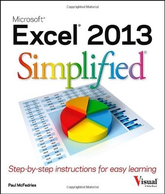 Excel 2013 Simplified,Paul McFedries