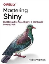 Mastering Shiny: Build Interactive Apps, Repo...