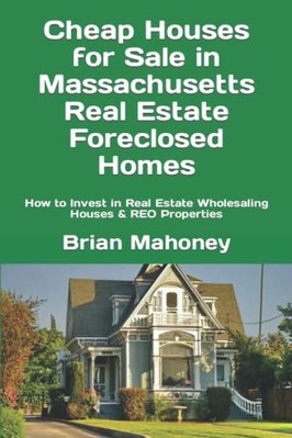 Günstige Häuser zum Verkauf in Massachusetts Immobilien Fore - NEU Brian Mahoney 201