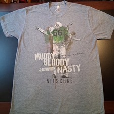 Ray Nitschke Muddy Bloody and Down Right Nasty T-Shirt Size Large Pro Merch EUC
