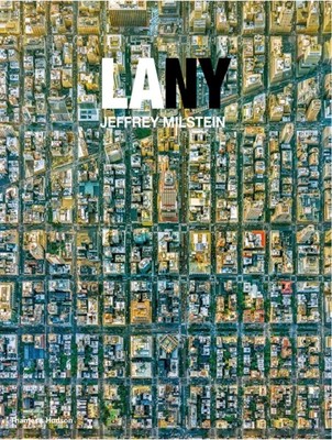 LA NY Aerial Photographs of Los Angeles and New York HARDBACK 9780500544891