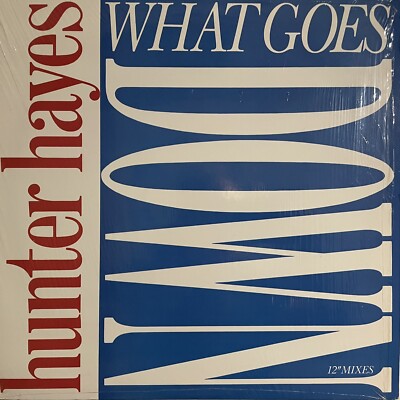HUNTER HAYES what Goes Down ￼ Vinyl 12 Mix 1990 COLUMBIA