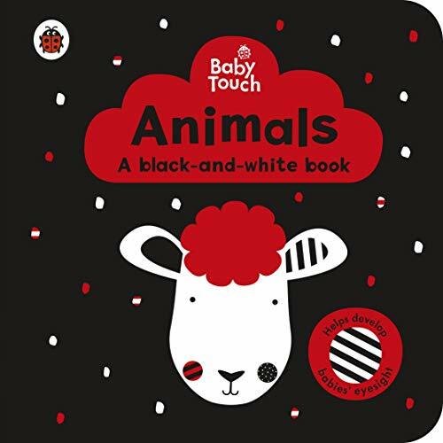 Baby Touch: Animals: a black-and-white book By Ladybird