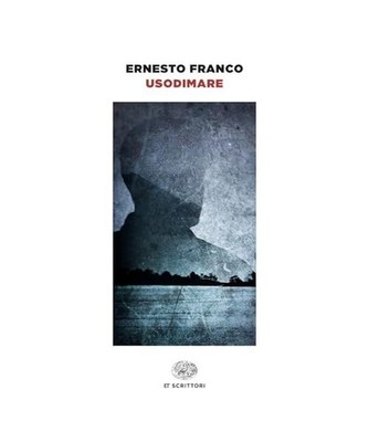 Usodimare [Einaudi tascabili. Scrittori], Franco, Ernesto