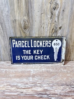 Parcel Lockers 650 The Key Is Your Check Porcelain Flange Sign Rare Find