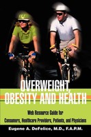 Benjamin A. Defelice | Overweight, Obesity And Health | Taschenbuch | Englisch