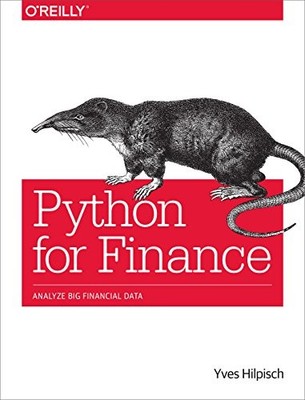 Python for Finance: Analyze Big Fina..., Hilpisch, Yves
