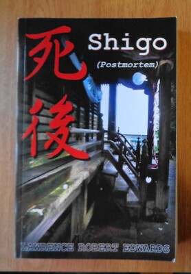 Shigo (postmortem) Lawrence R Edwards, Signed, First edition