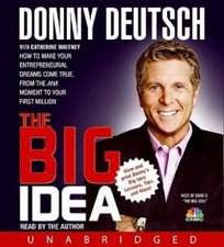 The Big Idea: How to Make Your Entrepreneurial Dreams Come True, Fro - VERY GOOD