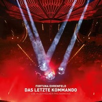 Das Letzte Kommando - Live In Der KöLner Philharmonie | Fortuna Ehrenfeld | 2022