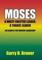 Garry D Bruner | Moses | Buch | Englisch (2020) | Gebunden | Xlibris Us