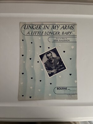Vintage 1946  Linger In My Arms A Little Longer Baby  Sheet Music Woody Herman