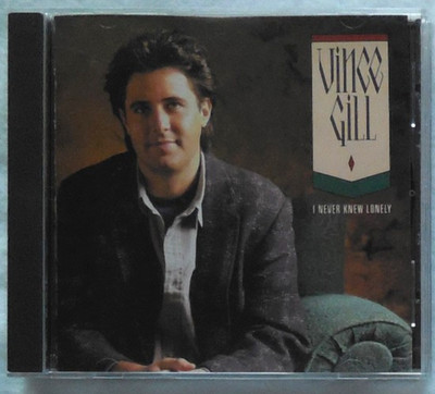 Vince Gill - I never knew Lonely     Country Music CD