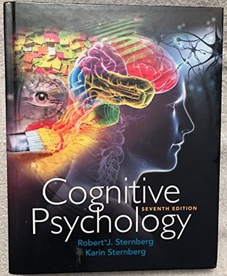 Cognitive Psychology By Robert J. Sternberg, Karin Sternberg