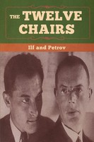 The Twelve Chairs Ilya Ilf (U. A.) Taschenbuch Kartoniert / Broschiert Englisch