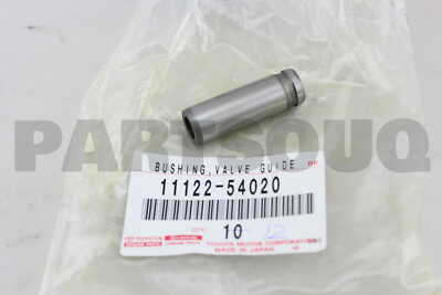 1112254020 Genuine Toyota BUSH, EXHAUST VALVE GUIDE 11122-54020 | eBay 