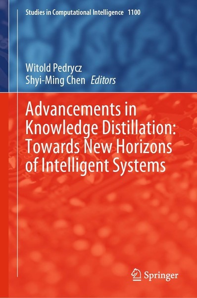 Advancements In Knowledge Distillation: Towards New Horizons Of Intelligent Syst-image