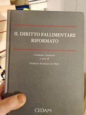 Il Diritto Fallimentare Riformato Commento Sistematico Giorgio Schiano Di Pepe