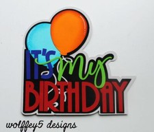 CRAFTECAFE BIRTHDAY BOY TITLE premade paper piecing scrapbook die cut piece page