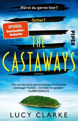 The Castaways | Lucy Clarke | 2023 | deutsch | The Castaways