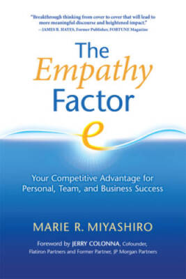 The Empathy Factor: Your Competitive Advantage for Personal, Team, and Bu - GOOD