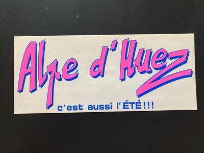Vintage Alpe d Huez It s Also Summer Advertising Sticker Sticker Sticker