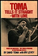 Toma Tells It Straight-With Love David, Levey, Irv Toma