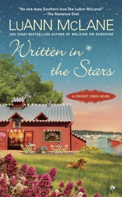 Written in the Stars; Cricket Creek - 0451470508, paperback, LuAnn McLane
