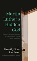 Martin Luther's Hidden God | Timothy Scott Landrum | Buch | Gebunden | Englisch