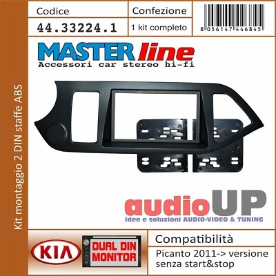 Masque Radio 2 DIN KIA PICANTO 2011 Sans START&STOP Kit Avec Supports ABS - Photo 1/4