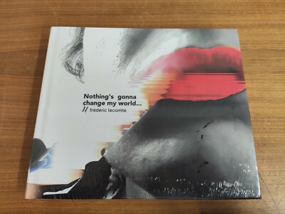 Nothing's gonna change my world von Frédéric Lecomte- French
