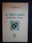 LES PARASITES ANIMAUX DES PLANTES CULTIVEES ET DES FORETS / L.BONNEMAISON / 1953