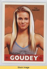 2016 Upper Deck Goodwin Champions Goudey Paige VanZant #20 READ 0w6