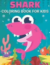 Shark Coloring Book For Kids: Shark..., Activity Books,
