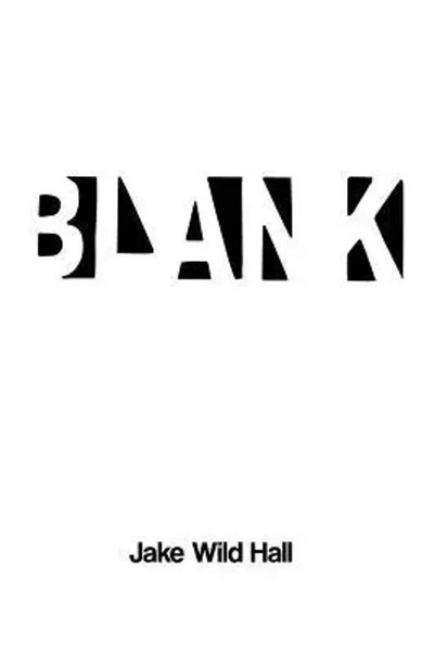 Jake Wild Hall | Blank | Taschenbuch | Englisch (2019) | Kartoniert / Broschiert-image