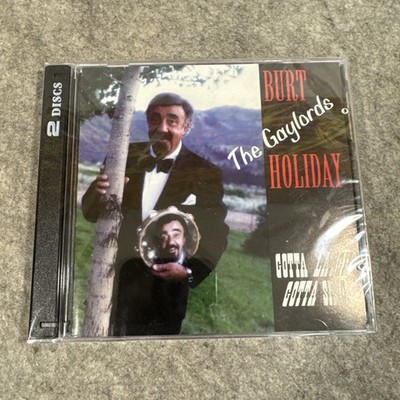 Burt Holiday the Gaylords Gotta Laugh Gotta Sing 2 CD Album Sealed