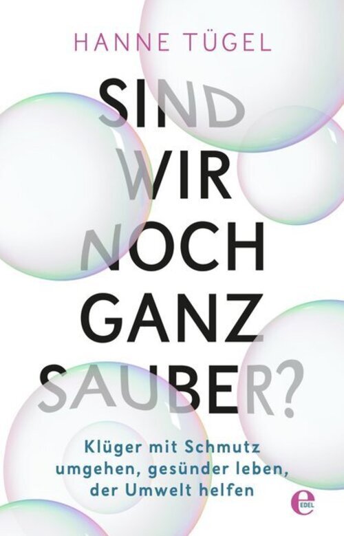 Thumbnail - Sind Wir Noch Ganz Sauber? Hanne Tügel Taschenbuch 288 S. Deutsch 2019